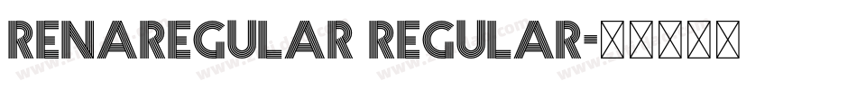 RENAREGULAR Regular字体转换